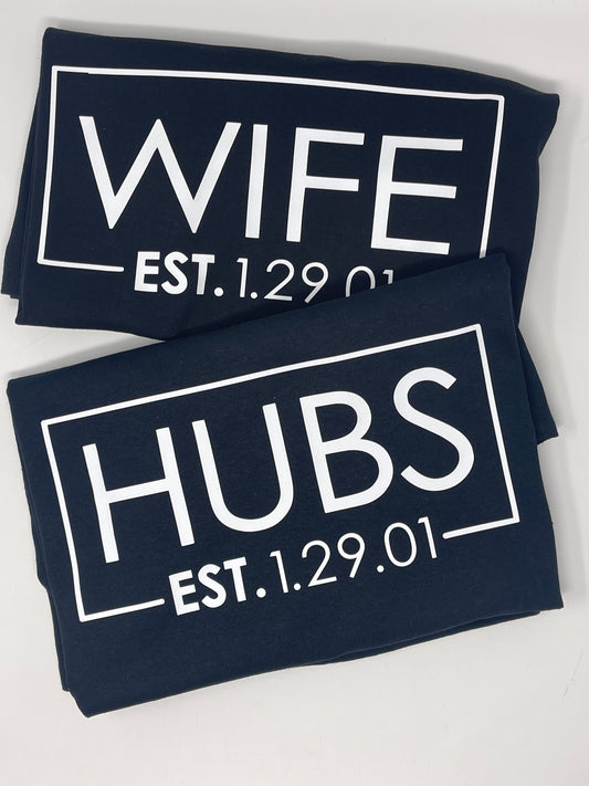 Hubs/Wife Couples Shirts