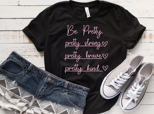 Be Pretty