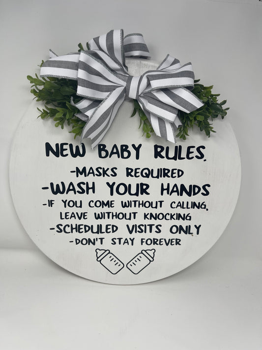 New Baby Rules